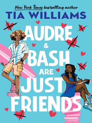 Audre & Bash Are Just Friends - ebook